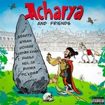 Acharya & Friends - Farhan Khan Song Download
